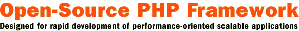 Open-Source PHP Framework - Designed for rapid development of performance-oriented scalable applications